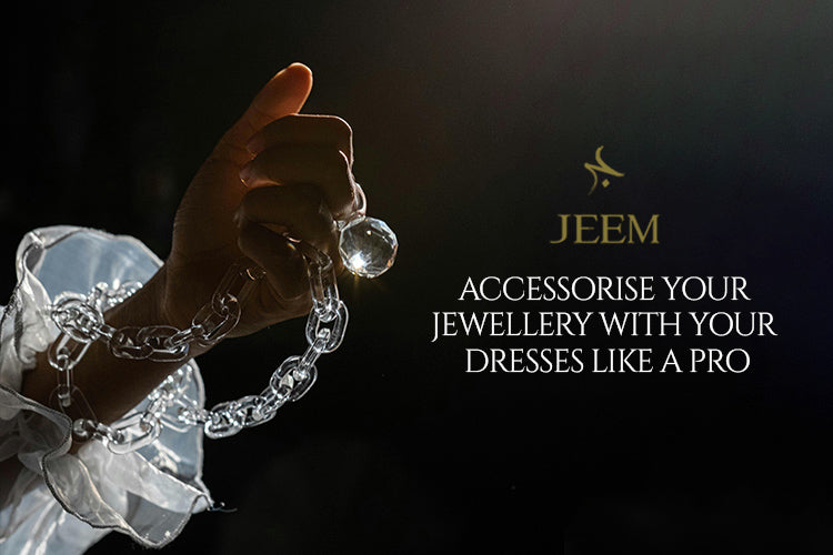 jewellery with your dresses