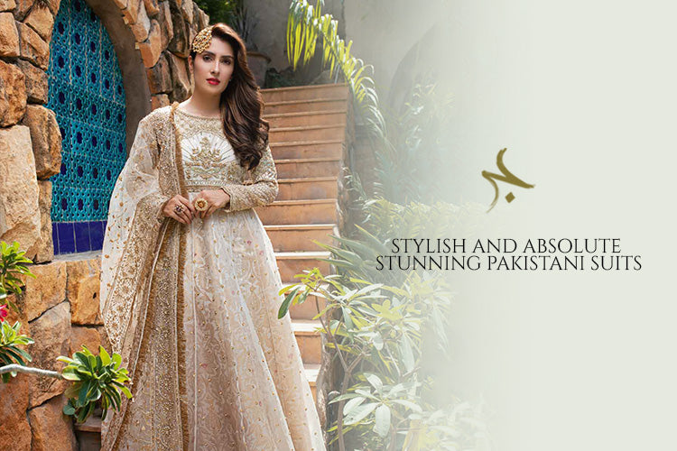 Stylish and Stunning Pakistani Suits