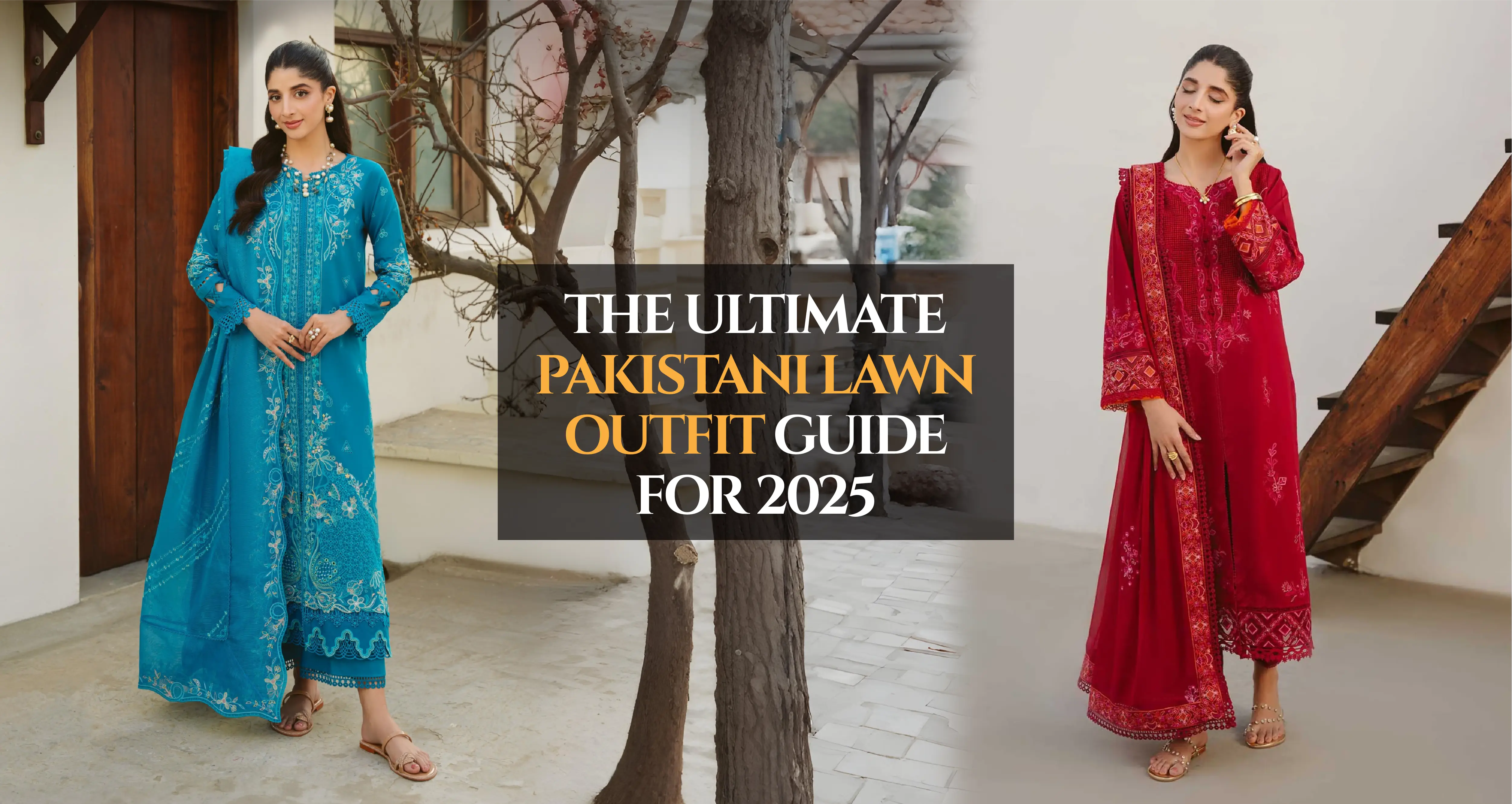 The Ultimate Pakistani Lawn Outfit Guide for 2025