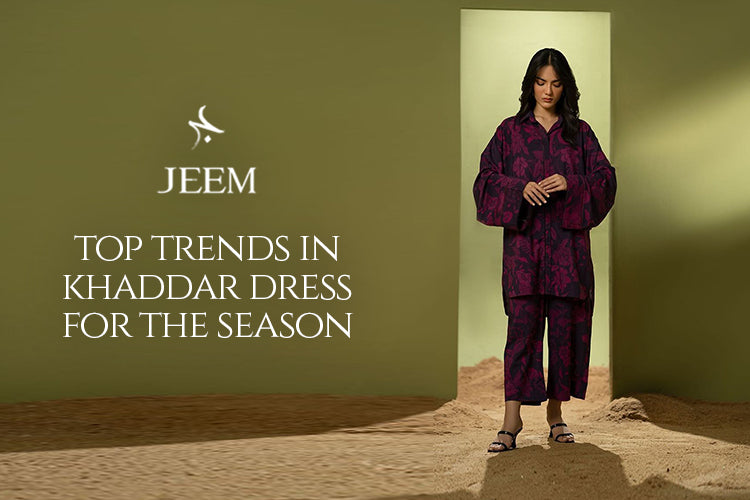Khaddar Dress for the Season