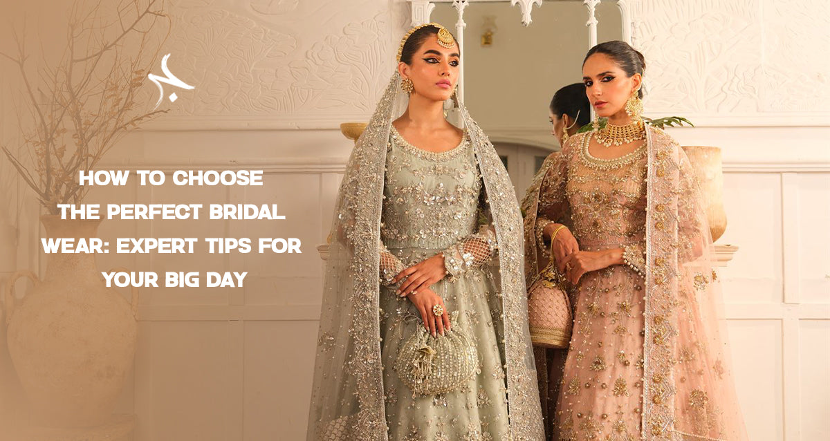 Choose the Perfect Bridal Wear