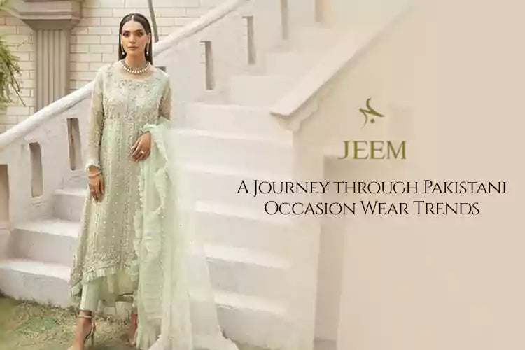 Pakistani Occasion Wear Trends