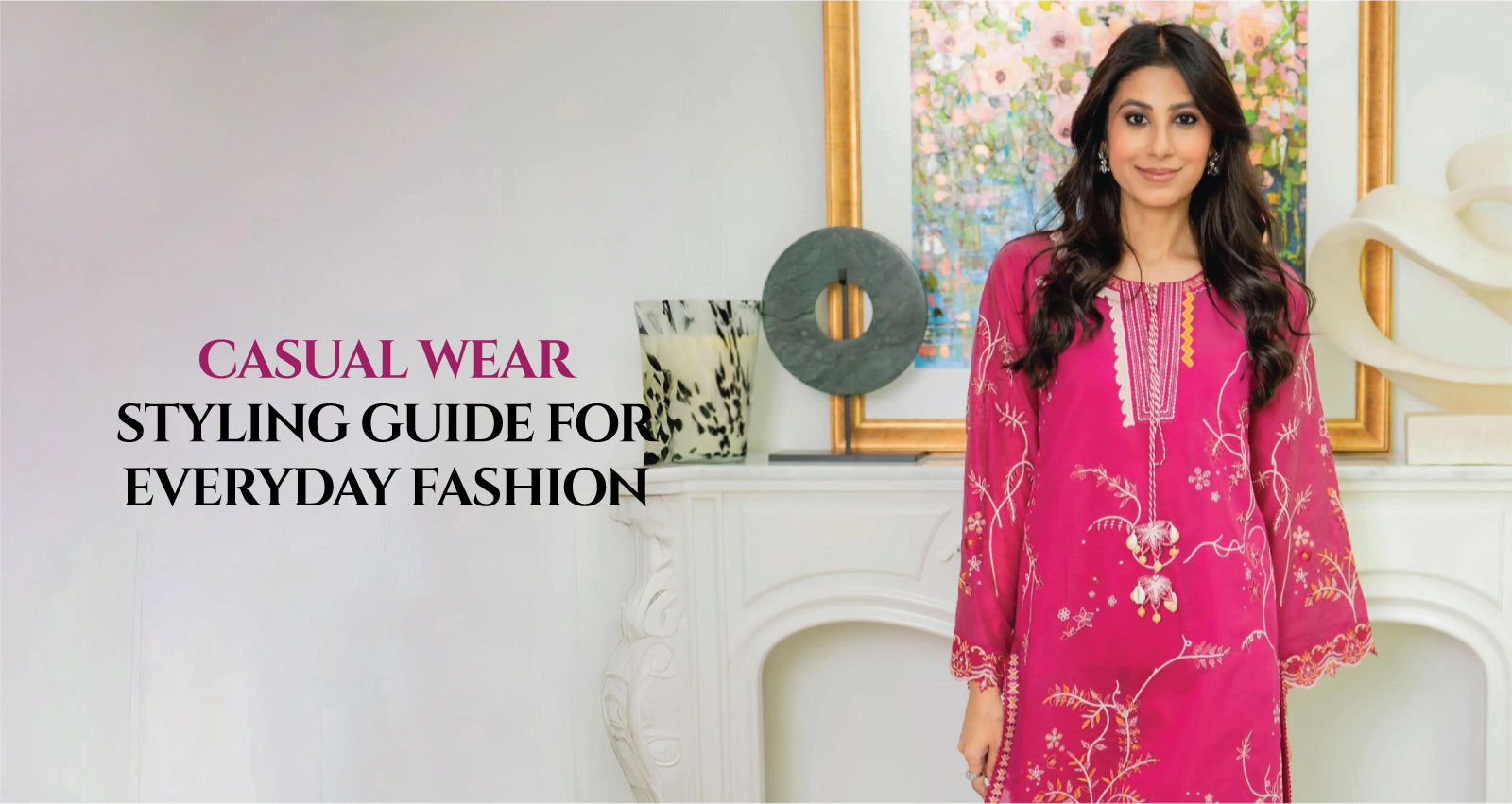 Casual Wear Styling Guide for Everyday Fashion