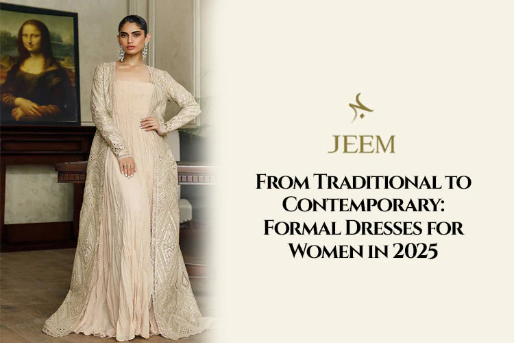 From Traditional to Contemporary: Formal Dresses for Women in 2025