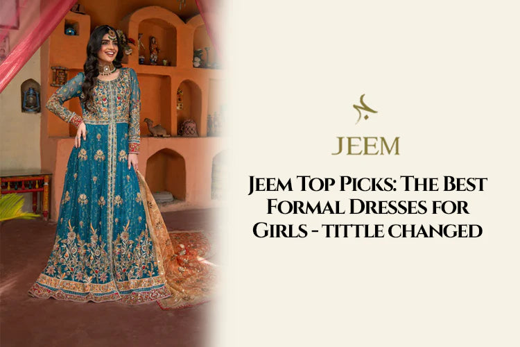 Jeem's Top Picks: The Best Formal Dresses for Girls