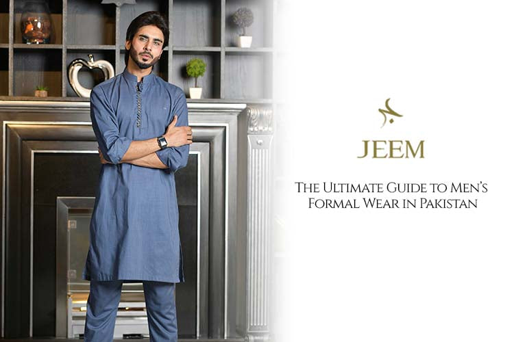 Men’s Formal Wear in Pakistan