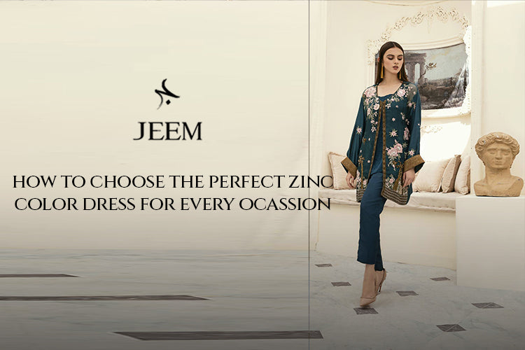 How to Choose the Perfect Zinc Color Dresses - Jeem